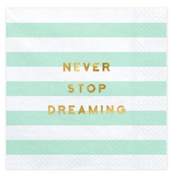 Guardanapos Yummy - Never stop dreaming Menta